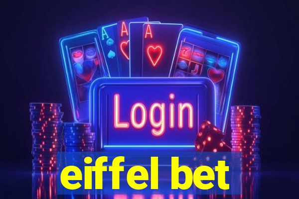 eiffel bet